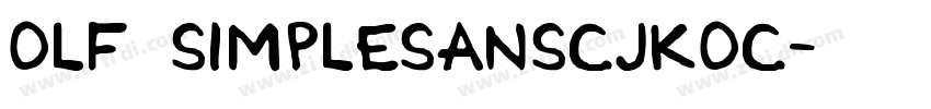 OLF SimpleSansCJKOC字体转换